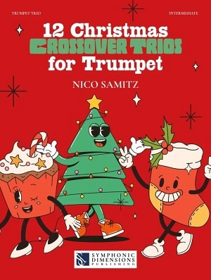 12 Christmas Crossover Trios for Trumpet