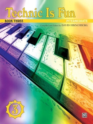 Technic is Fun, Book 3: Piano Book
