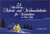 24 alte u. neue Advent- u. Weihnachtslieder - 1. Stimme in B