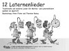 12 Laternenlieder - Direktion (Klavier, Orgel, Akkordeon)