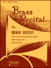 Brass Recital for Brass Sextet - Partitur