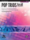 Pop Trios for all - B-Clarinet/Bass Clarinet