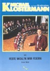 Feste woll'n wir feiern - Direktion