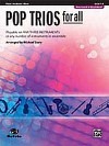 Pop Trios for all - Flute/Piccolo