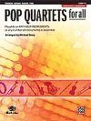 Pop Quartets for all - Trombone/Baritone/Bassoon/Tuba