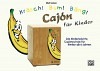 Kräsch! Bum! Bäng! - Cajon für Kinder