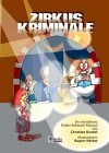Zirkus Kriminale - Märchenbuch
