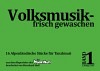 Volksmusik frisch gewaschen - Band 1 - Komplettset